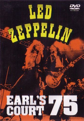 Led Zeppelin - Live at Earl’s Court 1975 [DVDRip]